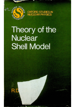 Theory of the Nuclear Shell Model