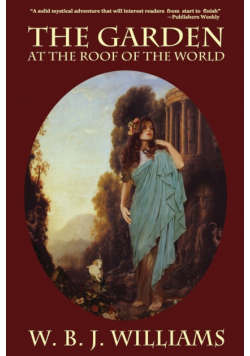 The Garden at the Roof of the World