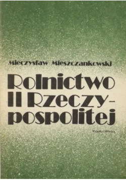 Rolnictwo II Rzeczypospolitej