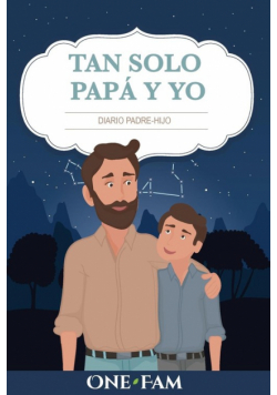 Tan Solo Papá Y Yo