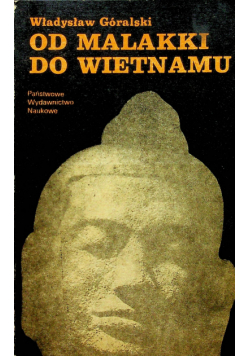 Od Malakki do Wietnamu