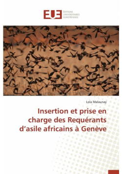 Insertion et prise en charge des requérants d asile africains à genève