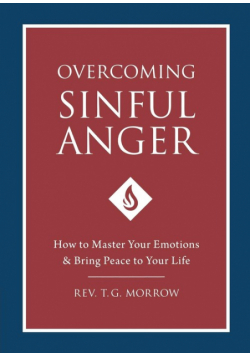Overcoming Sinful Anger