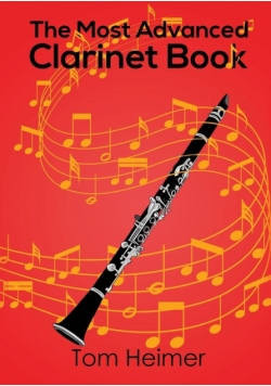 The Most Advanced Clarinet Book