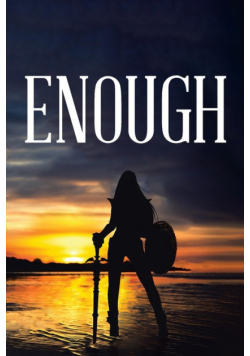 Enough