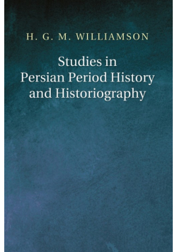 Studies in Persian Period History and Historiography