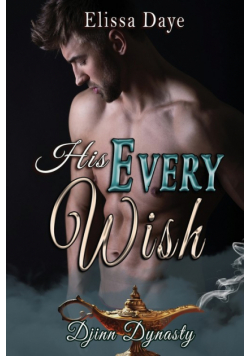 His Every Wish