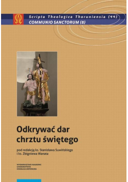Odkrywać dar chrztu świętego