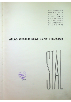 Atlas metalograficzny struktur stal