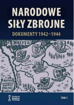 Narodowe Siły Zbrojne Dokumenty 1942 - 1944