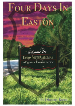 Four Days In Easton