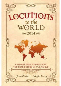 Locutions to the World - 2014