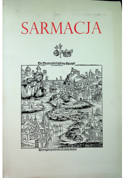 Sarmacja reprint z 1516 r