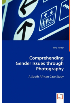 Comprehending Gender Issues through Photography
