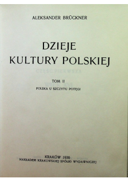Dzieje kultury polskiej tom II reprint z 1930 s
