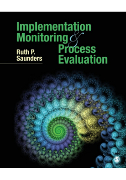Implementation Monitoring and Process Evaluation