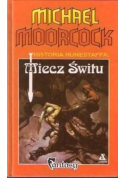 Historia Runestaffa: miecz świtu