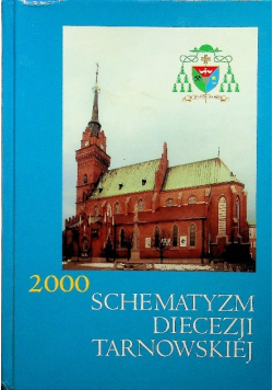 Schematyzm Diecezji Tarnowskiej 2000