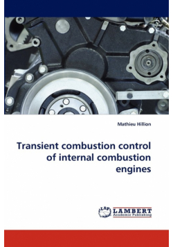 Transient Combustion Control of Internal Combustion Engines