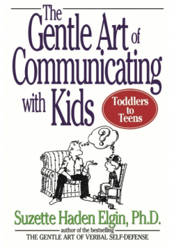 The Gentle Art of Communicating with Kids