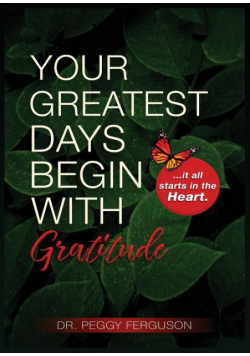 Your Greatest Days Begin with Gratitude