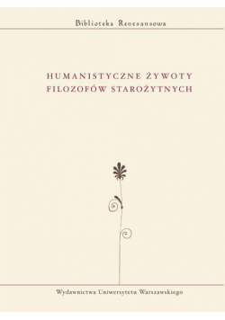 Humanistyczne żywoty filozofów starożytnych