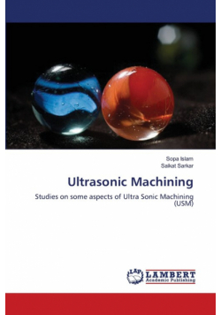 Ultrasonic Machining