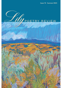 Lily Poetry Review Issue 10