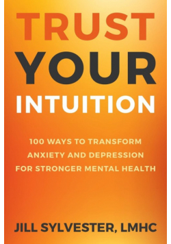 Trust Your Intuition