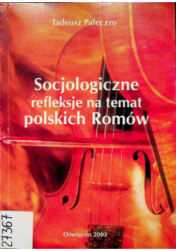socjologiczne refleksje na temat polskich Romów