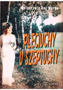 Pleciuchy u szeptuchy