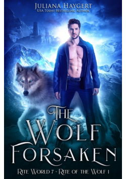 The Wolf Forsaken