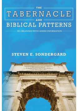 The Tabernacle and Biblical Patterns