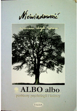 Albo albo Problemy psychologii kultury