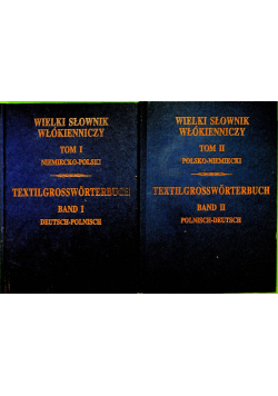 Wielki słownik włókienniczy tom I i II