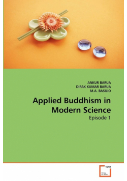Applied Buddhism in Modern Science