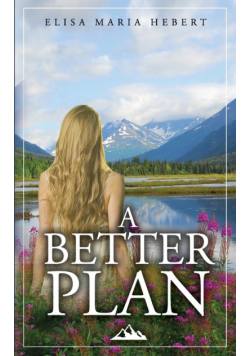 A Better Plan