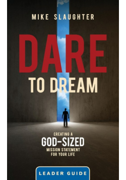 Dare to Dream Leader Guide