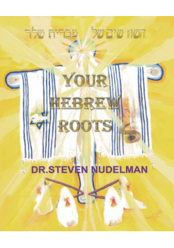 Your Hebrew Roots