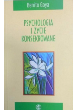 Psychologia i życie konsekrowane