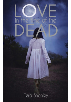 Love in the Time of the Dead