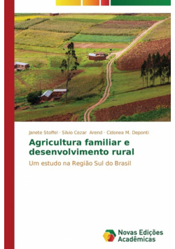 Agricultura familiar e desenvolvimento rural