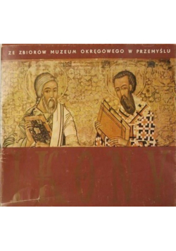 Ikony ze zbiorów Muzeum Okręgowego w