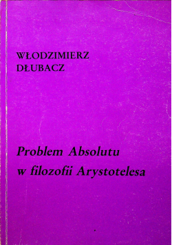 Problem Absolutu w filozofii Arystotelesa