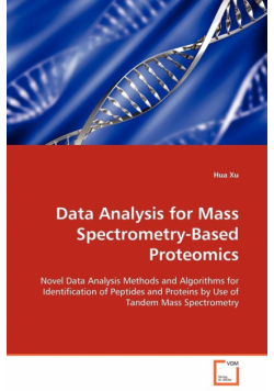 Data Analysis for Mass Spectrometry-Based Proteomics