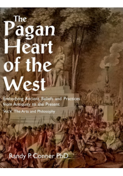 Pagan Heart of the West Vol V