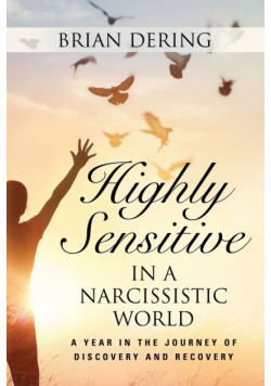 Highly Sensitive in a Narcissistic World