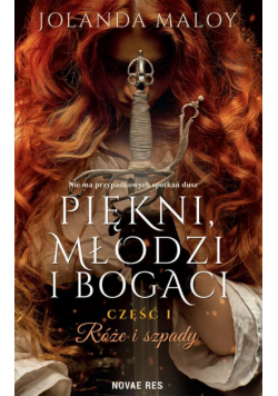 Piękni, młodzi, i bogaci… Część I