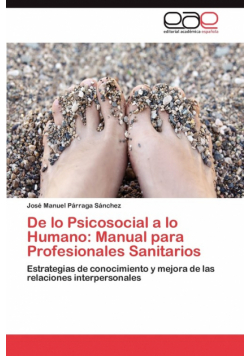 De lo Psicosocial a lo Humano