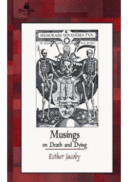 Musings on Death and Dying